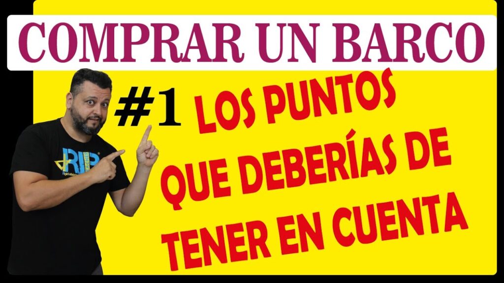 Comprar el primer barco