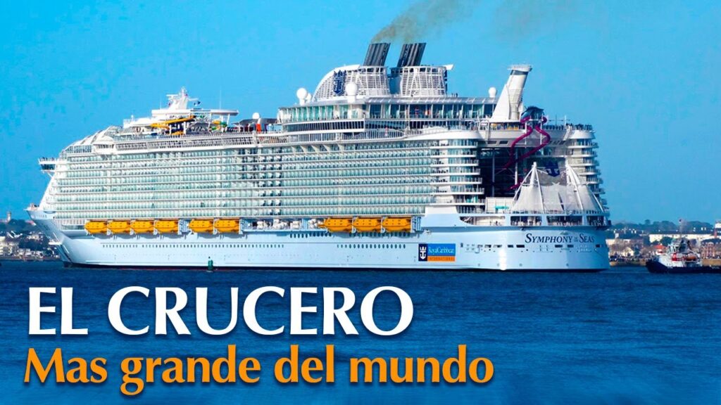 El barco mas grande del mundo